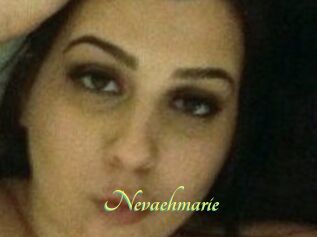 Nevaehmarie