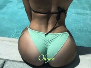Ohyess