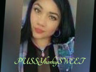 PUSSYhorhySWEET