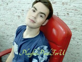 PlayfulPaulForU