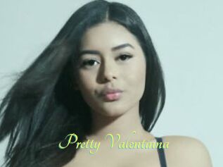Pretty_Valentinna