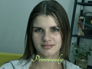 Primroseady