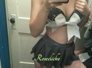 Rosecliche