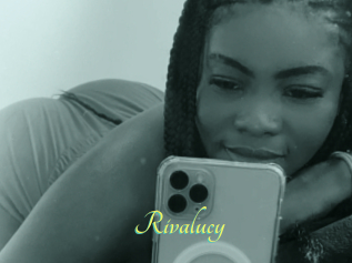 Rivalucy