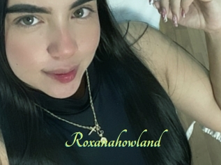 Roxanahowland