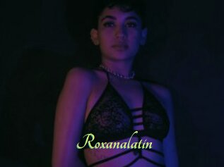 Roxanalatin