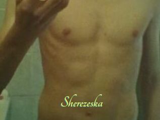 Sherezeska