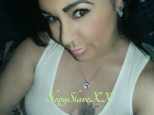 SlopySlaveXX