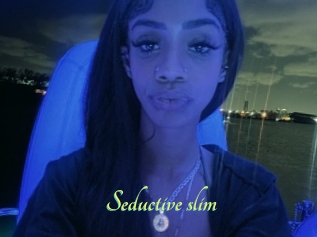 Seductive_slim