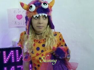 Skinny