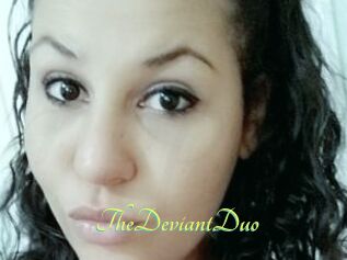 TheDeviantDuo