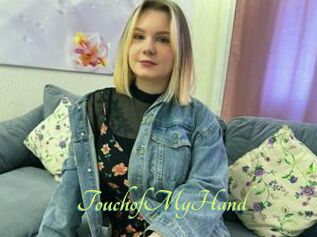 TouchofMyHand