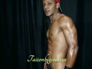 Taizonbigcockxxx