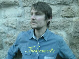 Thedreamer82