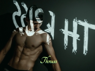 Thruss