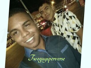Twoguysperverse
