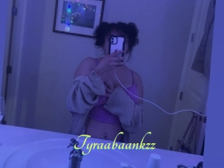 Tyraabaankzz