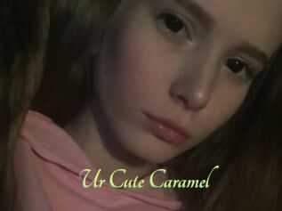 Ur_Cute_Caramel
