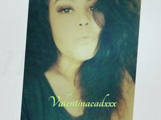 Valentinacadxxx