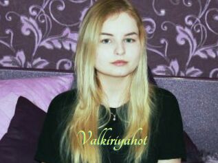 Valkiriyahot