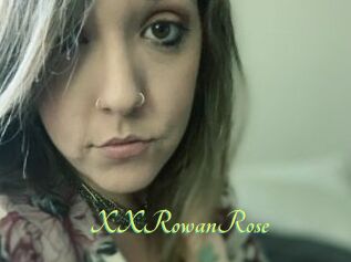XXRowanRose