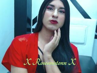 X_Roseanistonn_X
