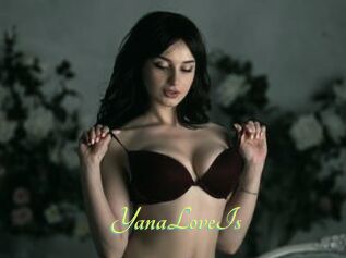 YanaLoveIs