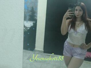 Yeseniahott88