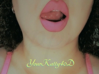 YourKatty40D