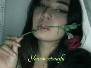 Yoursweetwaifu